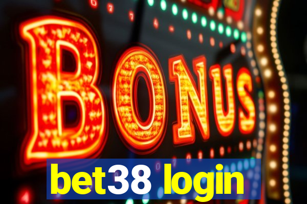 bet38 login